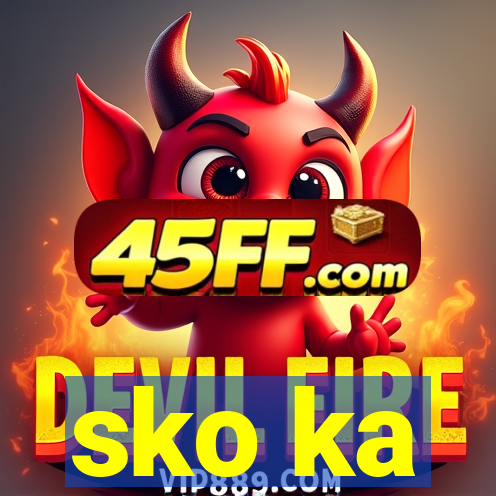 sko ka